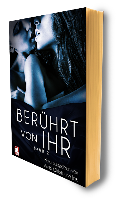 Berührt von ihr 2