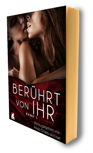 Berührt von ihr (Band 1)