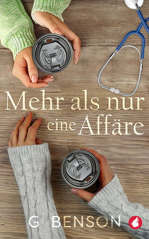 Mehr als nur eine Affäre von G Benson