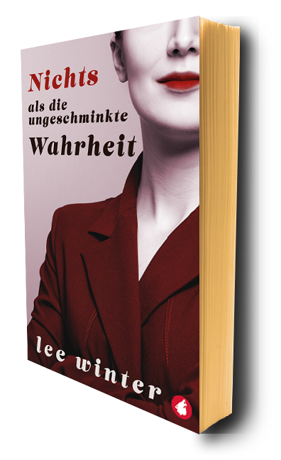 Nichts als die ungeschminkte Wahrheit