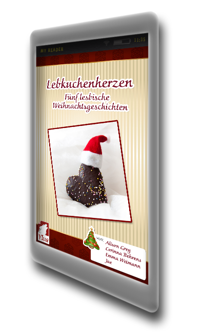 Lebkuchenherzen. Fünf lesbische Weihnachtsgeschichten