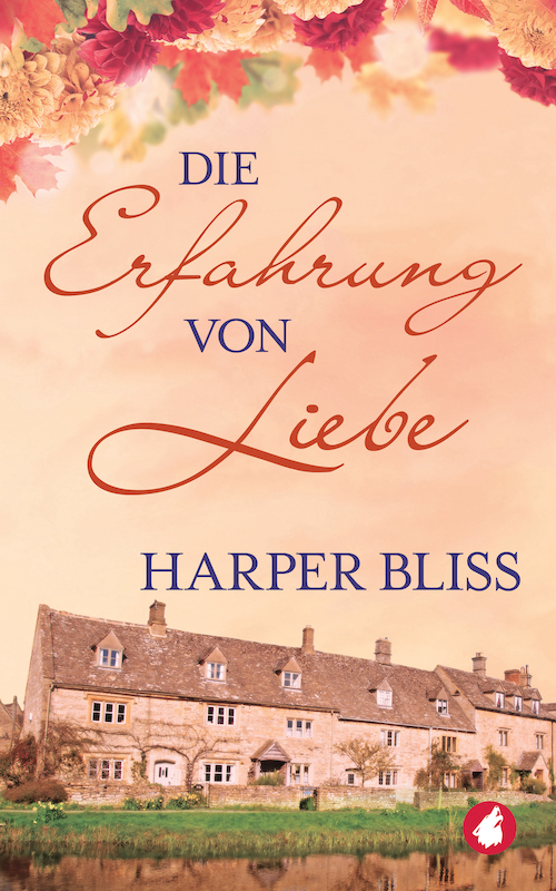 Die Erfahrung von Liebe von Harper Bliss