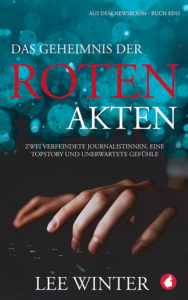 Das Geheimnis der roten Akten von Lee Winter