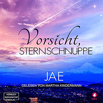 Vorsicht, Sternschnuppe